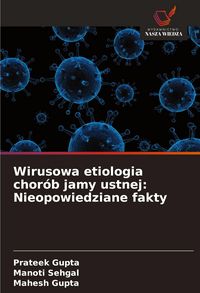 Produktbild: Wirusowa etiologia chor&oacute;b jamy ustnej: Nieopowiedziane fakty
