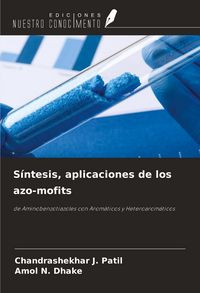 Produktbild: S&iacute;ntesis, aplicaciones de los azo-mofits