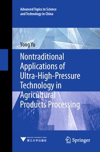 Produktbild: Nontraditional Applications of Ultra-High-Pressure Technology in Agricultural Products Processing