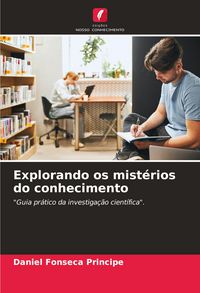 Produktbild: Explorando os mist&eacute;rios do conhecimento