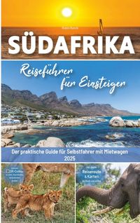 Produktbild: Reisef&uuml;hrer S&uuml;dafrika f&uuml;r Einsteiger