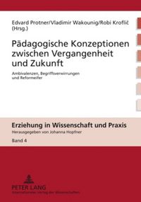 Produktbild: Paedagogische Konzeptionen zwischen Vergangenheit und Zukunft