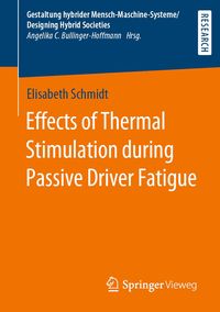 Produktbild: Effects of Thermal Stimulation during Passive Driver Fatigue