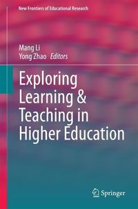 Produktbild: Exploring Learning & Teaching in Higher Education