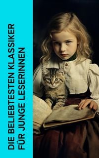 Produktbild: Die beliebtesten Klassiker f&uuml;r junge Leserinnen
