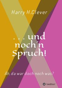Produktbild: und noch 'n Spruch!