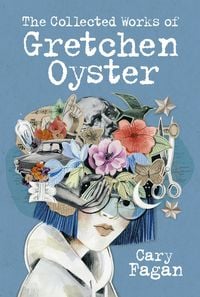 Produktbild: The Collected Works of Gretchen Oyster