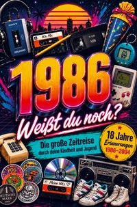 Produktbild: 1986 - Wei&szlig;t du noch?