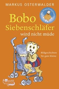Produktbild: Bobo Siebenschl&auml;fer wird nicht m&uuml;de