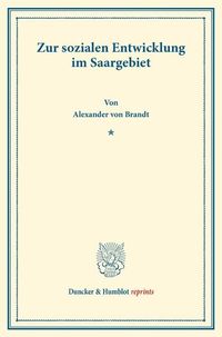 Produktbild: Zur sozialen Entwicklung im Saargebiet.