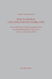 Bild vom Artikel Sexualmoral und politische Stabilität vom Autor Maike Steenblock