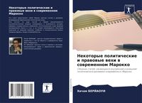 Produktbild: Nekotorye politicheskie i prawowye wehi w sowremennom Marokko