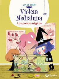 Produktbild: Violeta Medialuna, 5. Los polvos m&aacute;gicos