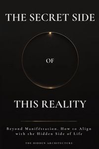 Produktbild: The Secret Side of This Reality