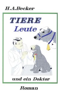 Produktbild: Tiere, Leute und ein Doktor