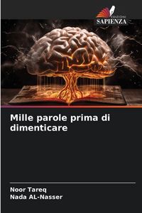 Produktbild: Mille parole prima di dimenticare