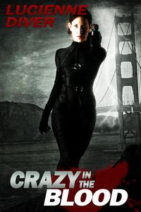 Produktbild: Crazy in the Blood (Latter-day Olympians, #2)