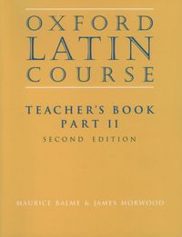 Produktbild: Oxford Latin Course:: Part II: Teacher's Book