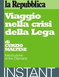 Produktbild: Viaggio nella crisi della Lega