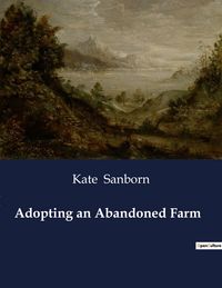 Produktbild: Adopting an Abandoned Farm