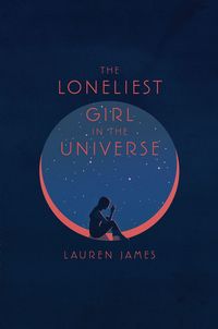 Produktbild: The Loneliest Girl in the Universe