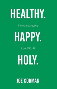 Produktbild: Healthy. Happy. Holy.