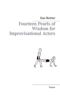 Produktbild: Fourteen Pearls of Wisdom for Improvisational Actors