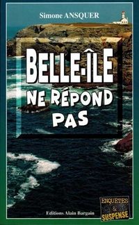 Produktbild: Belle-Ile Ne Repond Pas