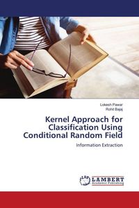 Produktbild: Kernel Approach for Classification Using Conditional Random Field