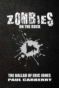 Produktbild: Zombies on the Rock: The Ballad of Eric Jones