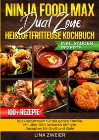 Produktbild: Ninja Foodi Max Dual Zone Hei&szlig;luftfritteuse Kochbuch