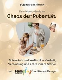 Produktbild: Dein Mama-Guide im Chaos der Pubert&auml;t