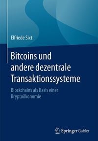 Produktbild: Bitcoins und andere dezentrale Transaktionssysteme
