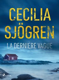Produktbild: La Derni&egrave;re Vague