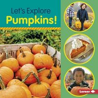 Produktbild: Let's Explore Pumpkins!