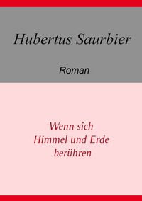 Produktbild: Wenn sich Himmel und Erde ber&uuml;hren