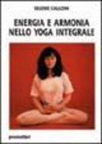 Produktbild: Energia e armonia nello yoga integrale
