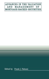 Produktbild: Advances in the Valuation and Management of Mortgage-Backed Securities