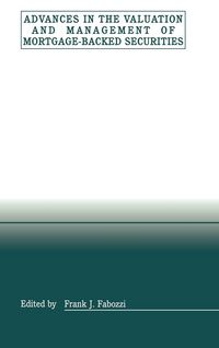 Produktbild: Advances in the Valuation and Management of Mortgage-Backed Securities
