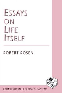 Produktbild: Rosen, R: Essays on Life Itself