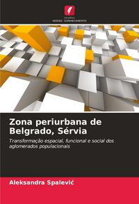 Produktbild: Zona periurbana de Belgrado, S&eacute;rvia