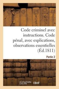 Produktbild: Code Criminel Avec Instructions. Partie 2. Code P&eacute;nal
