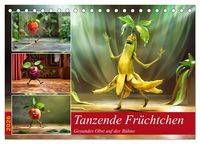 Produktbild: Tanzende Fr&uuml;chtchen (Tischkalender 2026 DIN A5 quer), CALVENDO Monatskalender