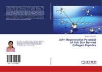 Produktbild: Joint Regenerative Potential of Fish Skin Derived Collagen Peptides
