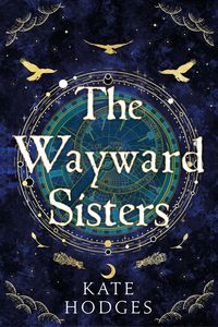Produktbild: Hodges, K: Wayward Sisters