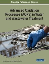 Produktbild: Advanced Oxidation Processes (AOPs) in Water and Wastewater Treatment