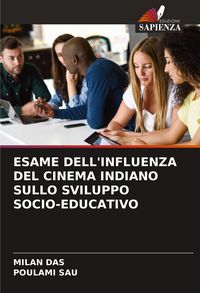 Produktbild: ESAME DELL'INFLUENZA DEL CINEMA INDIANO SULLO SVILUPPO SOCIO-EDUCATIVO