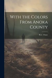 Produktbild: With the Colors From Anoka County