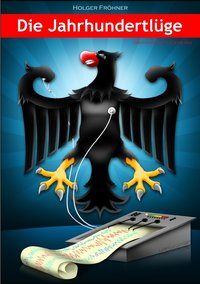 Produktbild: Die Jahrhundertl&uuml;ge