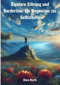 Produktbild: Bipolare St&ouml;rung und Borderline